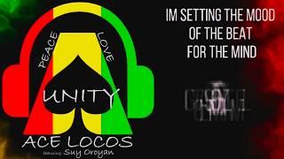 Ace Locos - Unity (Lyric Video)