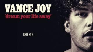 Vance Joy - Red Eye [Official Audio]