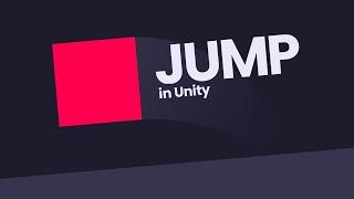 How to jump in Unity (with or without physics)