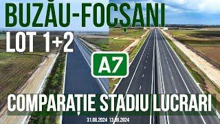 AUTOSTRADA A7 Buzău - Focșani | lot 1+2 Buzau - Râmnicu Sarat 35.4 km | Comparatie 31.08-13.09.2024