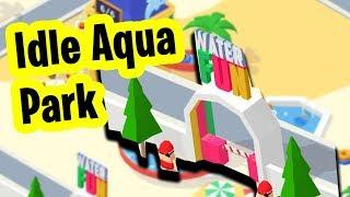 Idle Aqua Park Gameplay Trailer - First Impressions by Green Panda Games