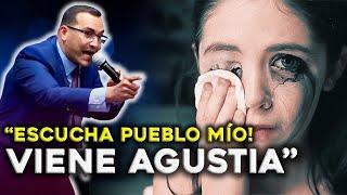 Escucha pueblo mío! Viene tiempos de anguustia - Pastor David Gutierrez