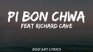 Kenny Haiti - Pi Bon Chwa (Feat. Richard Cavé) Lyrics