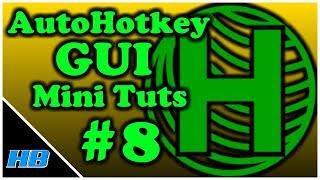 [AHK GUI] AutoHotkey Gui Mini Tut #8: Edit Box