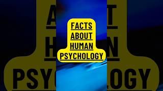 Facts About Human Psychology  #shorts #facts