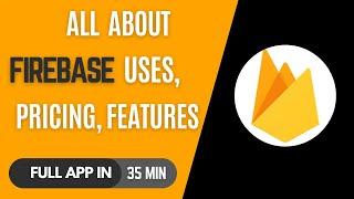 Let's crack #firebase all about uses, pricing ,features etc || Koderator