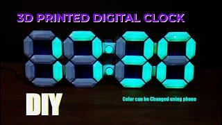 Color Changing 3D Printed Digital Clock using your Phone