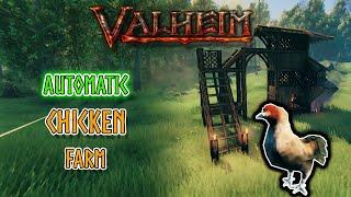 Automatic Chicken Farm    |  Valheim 2024