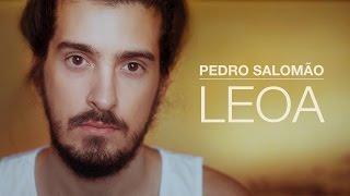 Pedro Salomão - Leoa (Clipe Oficial)