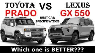 ALL NEW 2024 Toyota LAND CRUISER PRADO Vs ALL NEW 2024 LEXUS GX 550 | Full Comparison