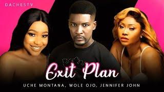 Watch UCHE MONTANA, WOLE OJO, JENNIFER JOHN in EXIT PLAN - Latest Nollywood Movies.