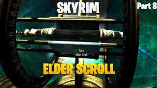 Skyrim SE - Getting the Elder Scroll! | Enderbot Cyborg