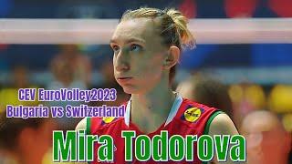 [EuroVolley 2023 22-08-2023] [Bulgaria vs Switzerland] [Mira Todorova]