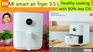 mi smart air fryer 3.5 L | unlock healthy cooking with xiaomi air fryer