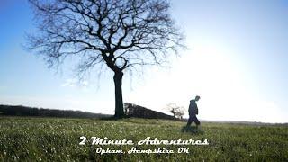 2 Minute Adventures | A Gentle Walk in the Sun in Upham, Hampshire