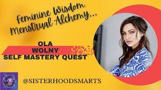 Ola Wolny: A Spiritual Perspective on Periods | Female and Menstruation Alchemy