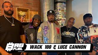 Wack 100, Luce Cannon, & 600 | (FULL INTERVIEW / BAGFUEL)
