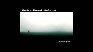 CARBON BASED LIFEFORMS - [ Interloper ] full album