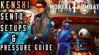 Mortal Kombat 1 Kenshi Advanced Sento Setups, and Unbreakable Pressure Tutorial Guide