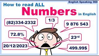 How to read ALL NUMBERS in English    Big numbers Decimals/Ordinal/Fractions/Dates/Addresses/Phone