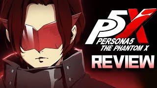 Persona 5: The Phantom X - Treasure or Trainwreck?