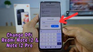 How To Settings DPI On Xiaomi Redmi Note 12 And Note 12 Pro