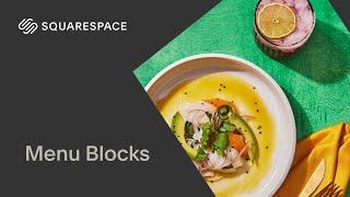 Menu Blocks | Squarespace 7.1