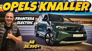 2025 Opel Frontera electric überrascht im ersten Check!