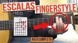 Escalas Fingerstyle - Aula completa Grátis