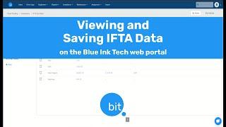 Viewing and Saving IFTA Data on the Blue Ink Tech web portal