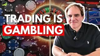 If Trading Feels Like Gambling… Do This!