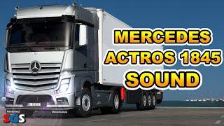 |ETS2 1.50| Mercedes Benz Actros 1845 Sound by EVR