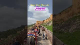Must Visit Places in Jaipur 