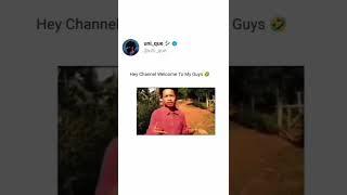 hay Channel welcome To my Guy  #shorts #short #shortvideo #funny #funnyvideo