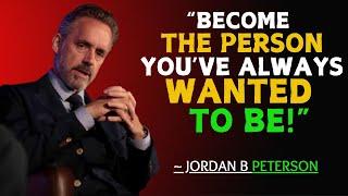 "BECOME THE PERSON YOU'VE ALWAYS WANTED TO BE !" // SPEECH BY JORDAN B PETERSON...