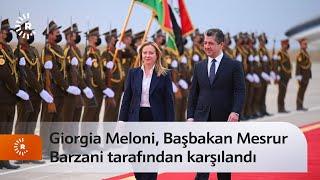 İtalya Başbakanı Giorgia Meloni, Başbakan Mesrur Barzani tarafından karşılandı