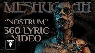 MESHUGGAH - Nostrum (Official Lyric Video)