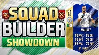 FIFA 18 SQUAD BUILDER SHOWDOWN!!! TEAM OF THE SEASON MAHREZ!!! 91 Rated Riyad Mahrez