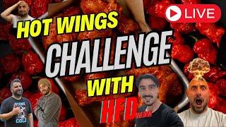 HFDmedia TRY THE HOTTEST WINGS CHALLENGE ! | Join us live !