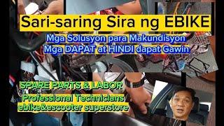 Mga Kadalasang Problema o Sira ng Ebike - Spareparts na Palitin - Do's & Dont's na Dapat Alamin