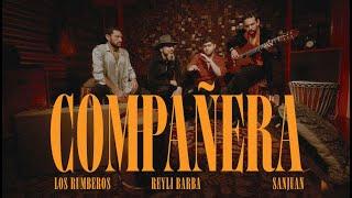 Los Rumberos, Reyli Barba y SanJuan - Compañera (Video Oficial)