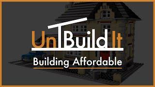 Building Affordable - UnBuild It Podcast Episode #44