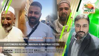 CUSTOMERS REVIEW | MAKKAH & MADINAH HOTEL #makkah #madinah