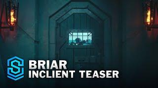 Briar Teaser | All Phases