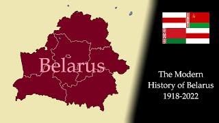 The Modern History of Belarus: Every Month (1918-2022)