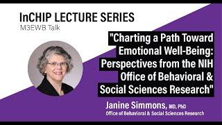 M3EWB@InCHIP Lecture Series: “Charting a Path toward Emotional Well-Being"