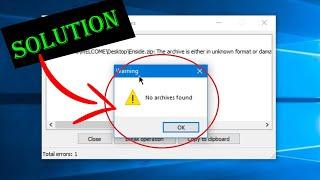 How do I fix "No Archive Found" error in WinRAR?