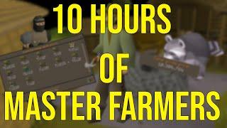 10 Hours Of Master Farmers | Lots of Ranarrs | 1m Gp+ Hour