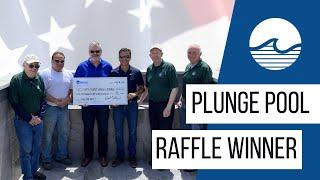 Plunge Pool Raffle Winner Announced!