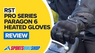 RST Pro Series Paragon 6 heated gloves review - Sportsbikeshop